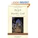 The Death of the Mythic God: The Rise of Evolutionary Spirituality