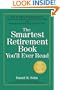 The Smartest Retirement Book You'll Ever Read