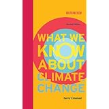 what we know about climate change boston review books