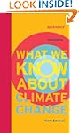 What We Know About Climate Change