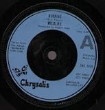 BURNING 7" (45) UK CHRYSALIS 1980