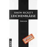 Leichenbl�sse: David Hunters 3. Fallvon "Simon Beckett"