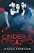 Cinder X (Death Collectors, #2) (The Collectors of Death X)
