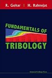 FUNDAMENTALS OF TRIBOLOGY