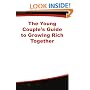 The Young Couple's Guide to Growing Rich Together