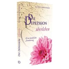 Die Depression �berleben - Gebete