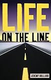 Life on the line