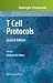 T Cell Protocols (Methods in Molecular Biology)