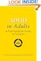 ADHD in Adults: A Psychological Guide to Practice