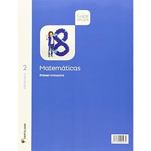 MATEMATICAS 2 PRIMARIA SABER HACER