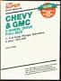 Chevy & GMC 2-wheel drive full size, super shop manual: C- & R-series pickups, suburbans & vans, 1970-1987, gas & diesel