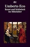 Kunst und Sch�nheit im Mittelalter - Umberto Eco