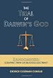 The Trial of Darwin's God: Randomness: Scientific Truth or Religious Doctrine?