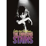 Ladies And Gentlemen, The Fabulous Stains