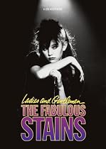 Streaming Ladies And Gentlemen, The Fabulous Stains Online.