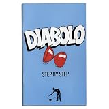 A step by step guide to the art of the Diabolo