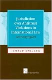 Jurisdiction over Antitrust Violations in International Law