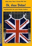 Nachbarschaften: Oh, diese Briten! Image of Nachbarschaften: Oh, diese Briten!