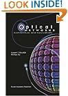 Optical Networks: Architecture and Survivability