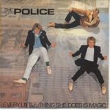 EVERY LITTLE THING SHE DOES IS MAGIC 7" (45) UK A&M 1981