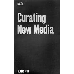 Curating New Media (B.Read)