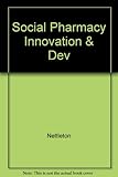 Social pharmacy : innovation and development