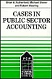 Cases in public sector accounting
