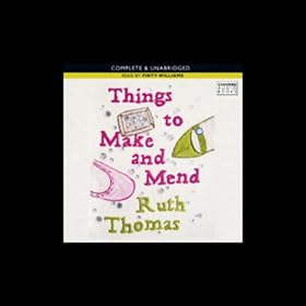 Things to Make and Mend (Unabridged)