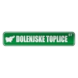  DOLENJSKE TOPLICE ST  STREET SIGN CITY SLOVENIA