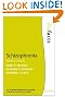 Schizophrenia (Facts)