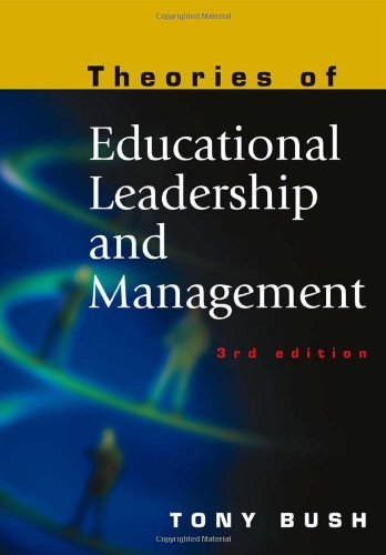 Theories of Educational Leadership and Management