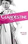 S�rie Intruse - Tome 2 - Clandestine