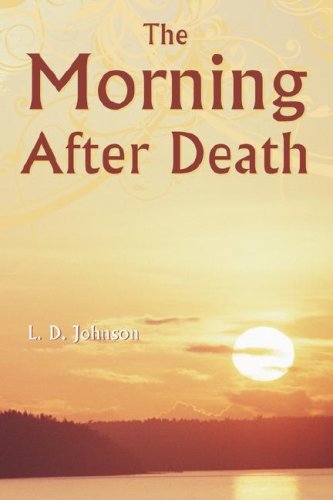 The Morning After Death