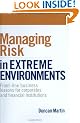 Managing Risk in Extreme Environments: Front-line Business Lessons for Corporates and Financial Institutions
