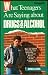 What Teenagers Are Saying About Drugs and Alcohol (Campus Life Books)