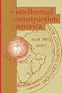 The Intellectual Construction of America: Exceptionalism and Identity From 1492 to 1800
