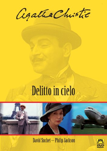 Poirot - Agatha Christie - Delitto in cielo Poirot - Agatha Christie - Delitto in cielo