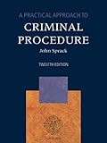 A practical approach to criminal procedure