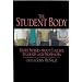 The Student Body: Short Stories about College Students and Professors