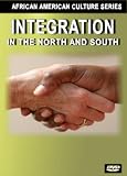 Integration in the North and South (Black History)
