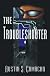 The Troubleshooter