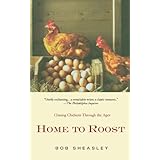 home to roost chasing chickens through the ages