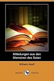 Mitteilungen Aus Den Memoiren Des Satan (Dodo Press)