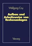 Produkt-Bild: Aufbau und Arbeitsweise von Rechenanlagen. Eine Einf&uuml;hrung in Rechnerarchitektur und Rechnerorganisation f&uuml;r das Grundstudium der Informatik