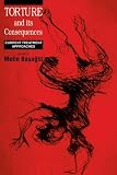 Torture and its Consequences: Current Treatment Approaches