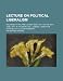 Lecture on Political Liberalism; Delivered by Wilfrid... at Amazon: 41ZvgY7gADL._SL75_