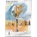 Krebs und Sport: Buch und DVD