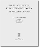 Produkt-Bild: Die evangelischen Kirchenordnungen des 16. Jahrhunderts, Bd.20 : Elsass