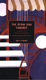 The Stray Dog Cabaret: A Book of Russian Poems (New York Review Books Classics)