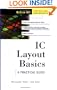 IC Layout Basics : A Practical Guide